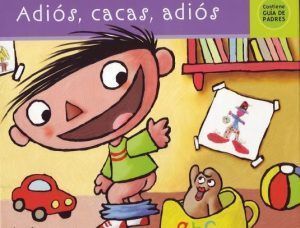 cuento para dejar el pañal adios caca adios cuentos para dejar el pañal adios caca adios