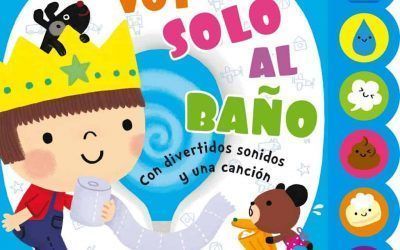 cuento para dejar el pañal voy solo al baño cuentos para dejar el pañal voy solo al baño